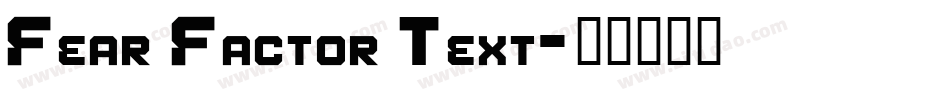 Fear Factor Text字体转换